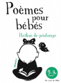 Couverture Haïkus de printemps. Poèmes pour bébés Editions Seuil (Jeunesse) 2022