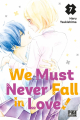 Couverture We must never fall in love !, tome 7 Editions Pika (Shôjo - Cherry blush) 2023