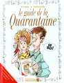 Couverture Le guide de la quarantaine Editions Vents d'ouest (Éditeur de BD) (Les guides en BD) 1996