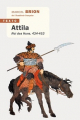 Couverture Attila: Roi des Huns 434-453 Editions Tallandier (Texto) 2023