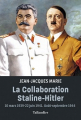Couverture La collaboration Staline-Hitler : 10 mars 1939-22 juin 1941. Août-septembre 1944 Editions Tallandier 2023