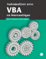 Couverture Automatiser avec VBA en bureautique Editions CCDMD 2021