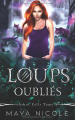 Couverture Arbor Falls, tome 1 : Loups oubliés Editions Autoédité 2021