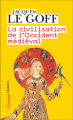 Couverture La civilisation de l'Occident médiéval Editions Flammarion (Champs - Histoire) 2022