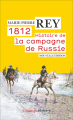 Couverture L'effroyable tragédie : Une nouvelle histoire de la campagne de Russie / 1812 : Histoire de la campagne de Russie Editions Flammarion (Champs - Histoire) 2021