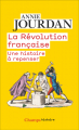 Couverture Nouvelle histoire de la révolution / La Révolution Française : Une histoire à repenser Editions Flammarion (Champs - Histoire) 2021