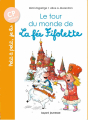 Couverture Le tour du monde de la fée Fifolette Editions Bayard 2018