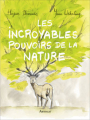 Couverture Les incroyables pouvoirs de la nature (BD) Editions Arthaud 2023