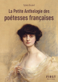 Couverture La Petite Anthologie des poétesses françaises – Les plus beaux poèmes du Moyen Âge à aujourd'hui Editions First 2022