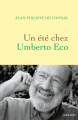 Couverture Un été chez Umberto Eco Editions Grasset 2023