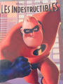 Couverture Les Indestructibles (BD) Editions Disney / Hachette 2004