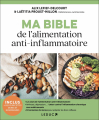 Couverture Ma bible de l'alimentation anti-inflammatoire Editions Leduc.s 2019