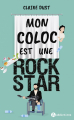 Couverture Mon coloc est une rock star Editions Addictives 2023