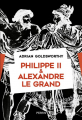 Couverture Philip and Alexander: Kings and Conquerors Editions Perrin 2023