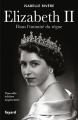 Couverture Elizabeth II : Dans l'intimité d'un règne Editions Fayard 2022