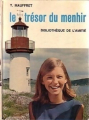 Couverture Le trésor du menhir Editions Rageot (Bibliothèque de l'amitié) 1967