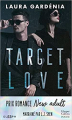 Couverture Target Love  Editions HarperCollins (Poche) 2023