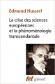 Couverture La crise des sciences européennes et la phénoménologie transcendantale Editions Gallimard  (Tel) 1989