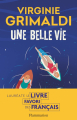 Couverture Une belle vie Editions Flammarion 2023