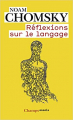 Couverture Réflexions sur le langage Editions Flammarion (Champs - Essais) 2011
