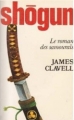 Couverture Shogun : Le roman des Samouraïs Editions Stock 1977