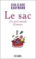 Couverture Le sac, un petit monde d'amour Editions JC Lattès 2011