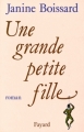 Couverture Une grande petite fille Editions Fayard 1992