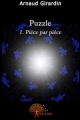 Couverture Puzzle, tome 1 : Pièce par pièce Editions Autoédité 2008