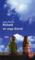 Couverture Un Ange distrait  Editions Le Livre de Poche 2009