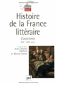 Couverture Histoire de la France littéraire, tome 2 : Classicismes : XVIIe - XVIIIe siècle Editions Presses universitaires de France (PUF) (Quadrige - Dicos poche) 2006