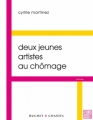 Couverture Deux jeunes artistes au chômage Editions Buchet / Chastel (Qui vive) 2011