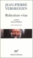 Couverture Ridiculum vitae précédé de Artaud Rimbur Editions Gallimard  (Poésie) 2008