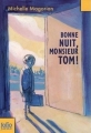 Couverture Bonne nuit, monsieur Tom ! Editions Folio  (Junior) 2009