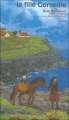 Couverture Les enfants de la baie aux corneilles, tome 1 : La fille Corneille Editions Thierry Magnier 2006