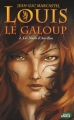 Couverture Louis le Galoup, tome 2 : Les nuits d'Aurillac Editions Nouvel Angle 2010