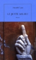Couverture Le Juste Milieu Editions de La Table ronde (Quai voltaire) 2011