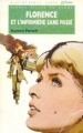 Couverture Florence et l'infirmière sans passé Editions Hachette (Bibliothèque Verte) 1995