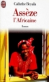 Couverture Assèze l'africaine Editions J'ai Lu 1997