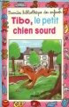 Couverture Tibo, le petit chien sourd Editions Hemma (Mini-Club) 1986