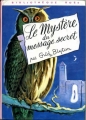 Couverture Le mystère du message secret Editions Hachette (Bibliothèque Rose) 1973