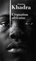 Couverture L'équation africaine Editions Julliard 2011