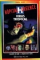 Couverture Hôpital Urgence : Virus Tropical Editions Bayard (Poche) 1998