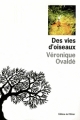 Couverture Des vies d'oiseaux Editions de l'Olivier 2011