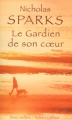 Couverture Le gardien de son coeur Editions Robert Laffont (Best-sellers) 2006