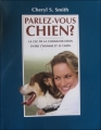 Couverture Parlez-vous chien ? Editions Québec Loisirs 2007