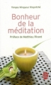 Couverture Bonheur de la méditation Editions Le Livre de Poche 2009