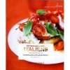 Couverture 200 bons petits plats venus d'Italie Editions Marabout 2010