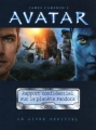 Couverture Avatar : Le guide officiel du film Editions Michel Lafon 2009
