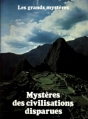 Couverture Les grands mystères, tome 12 : Mystères des civilisations disparues Editions Le Livre de Paris 1979