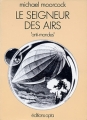 Couverture Le nomade du temps, tome 1 : Le seigneur des airs Editions Opta (Anti-mondes) 1976
